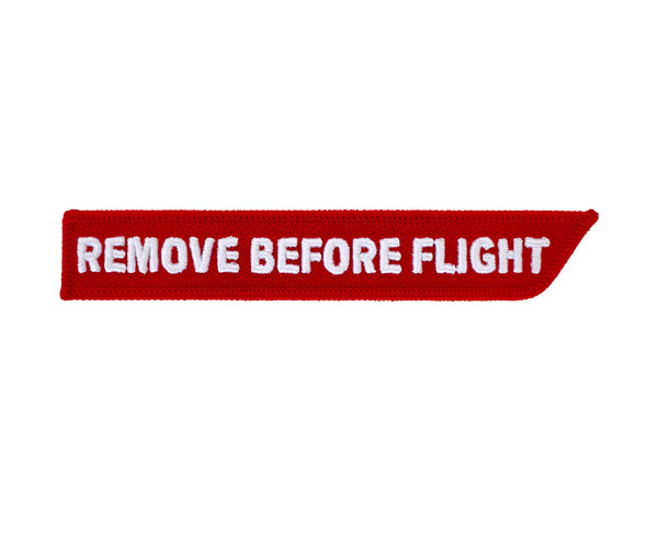 Remove Before Flight Patch